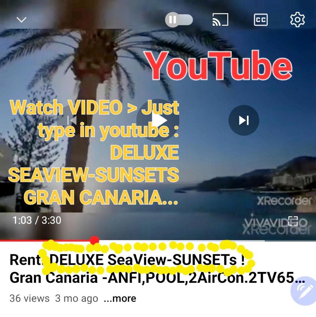 Deluxe Seaview-Sunsets !Transfe-R Inc! Pool,2Aircond,2Tv65",600Mb Dishwasher,,2 Beaches,Anfi-View Lejlighed Patalavaca Eksteriør billede